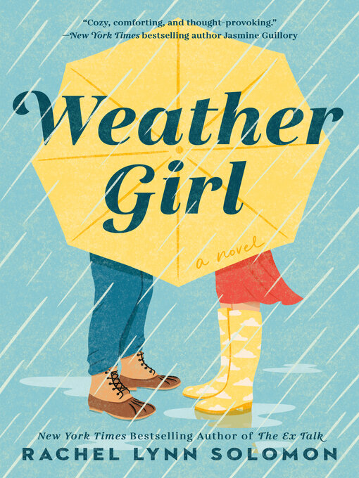 Rachel Lynn Solomon创作的Weather Girl作品的详细信息 - 可供借阅
